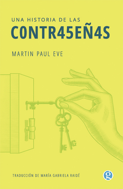 una historia de las contraseñas, martin paul eve