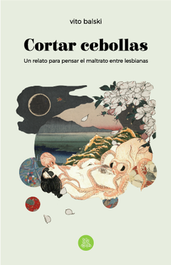 cortar cebollas, vito balsky