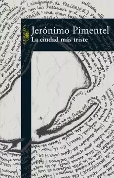 la ciudad más triste, jerónimo pimentel