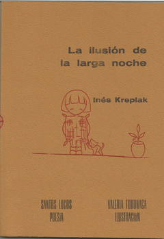 La ilusión de la larga noche, Inés Kreplak