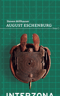 august eschenburg (reed), steven milhauser