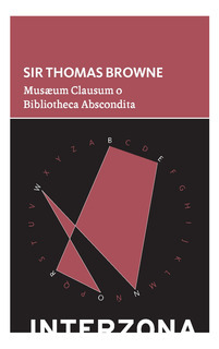 musaeum clausum o bibliotheca abscondita, sir thomas browne