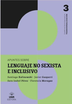 Apuntes sobre lenguaje no sexista e inclusivo