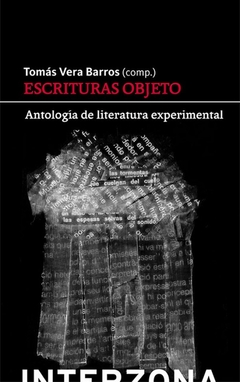 Escrituras objeto Antología de literatura experimental argentina, Autores Varios