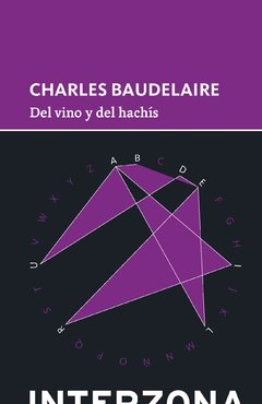 Del vino y del hachís, Charles Baudelaire