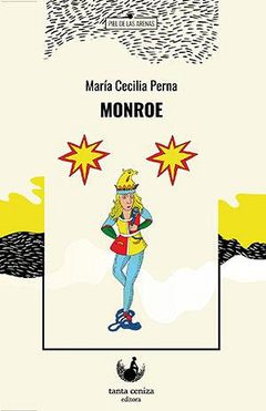 Monroe, María Cecilia Perna / Ilustraciones de Powerpaola