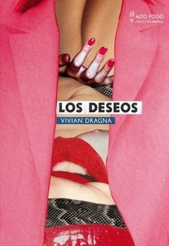 Los deseos, Vivian Dragna