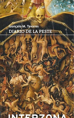 Diario de la peste, Gonçalo M. Tavares