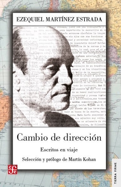 cambio de dirección, ezequiel martínez estrada