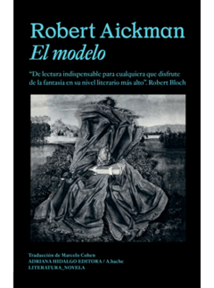 El modelo, Robert Aickman