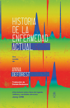 historia de la enfermedad actual, Anna Deforets