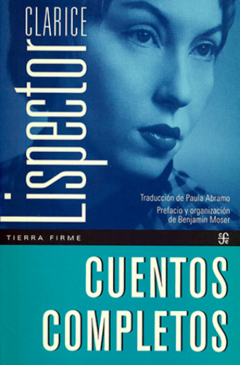 Cuentos completos, Clarice Lispector