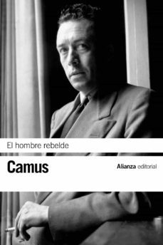 el hombre rebelde, albert camus