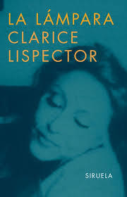 La lámpara, Clarice Lispector