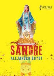 sangre, alejandro guyot