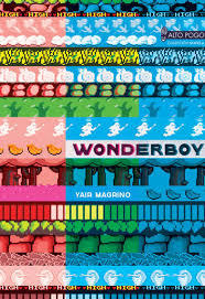 Wonderboy, Yahir Magrino