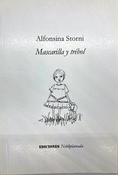 mascarilla y trébol, alfonsina storni