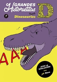 dinosaurios, grandes historietitas