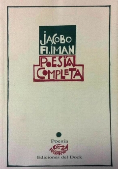 Poesía completa, Jacobo Fijman