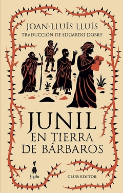 junil en tierra de bárbaros, joan lluís lluís