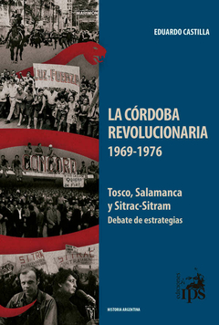 La Córdoba revolucionaria (1969-1976), Castilla Eduardo