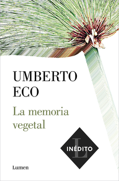 la memoria vegetal, umberto eco