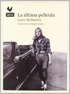 La ultima Pelicula, Larry McMurtry