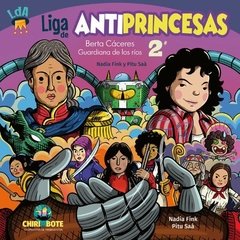 Liga De Antiprincesas #2, Nadia Fink, Pitu Saá