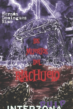 Los muertos del Riachuelo, Hernán Domínguez Nimo