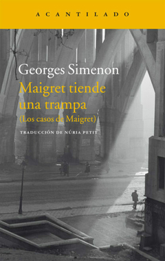 Maigret tiende una trampa, Georges Simenon