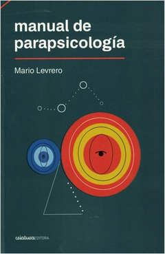 Manual de parapsicologia, Mario Levrero