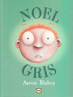 Noel Gris, Aaron Blabey