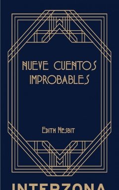 Nueve cuentos improbables para niños, Edith Nesbit