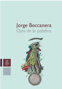 Ojos de Palabra, Jorge Boccanera