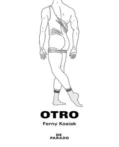 Otro, Ferny Kosiak