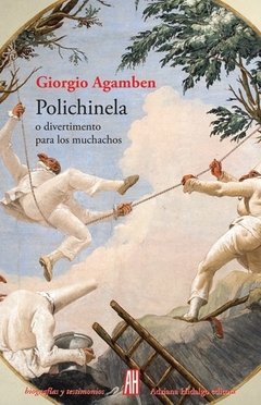 Polichinela, Giorgio Agamben