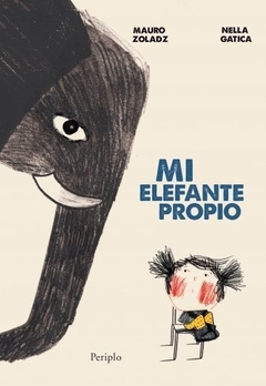 Mi elefante propio, Mauro Zoladz, Nella Gatica