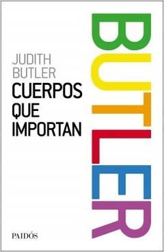 Cuerpos que importan, Judith Butler