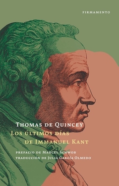 los últimos días de immanuel kant, thomas de quincey