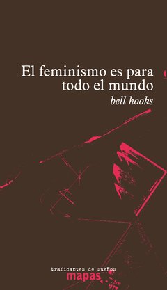 El feminismo es para todo el mundo, Bell Hooks