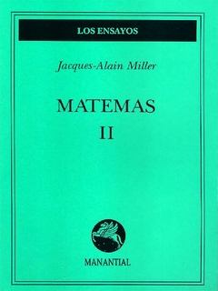 matemas II, jaques-alain miller
