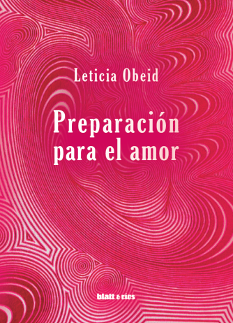Preparación para el amor, Leticia Obeid - comprar online