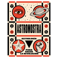 astrología para hacer la revolución, astromostra