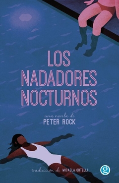 los nadadores nocturnos, peter rock