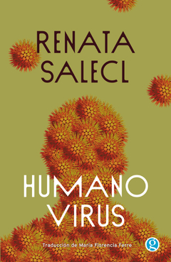 Humanovirus, Renata Salecl