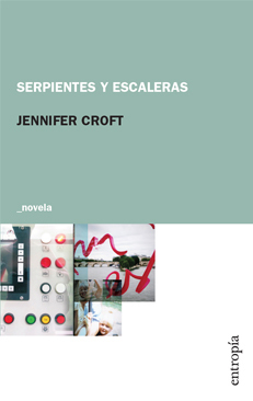 serpientes y escaleras, jennifer croft - comprar online