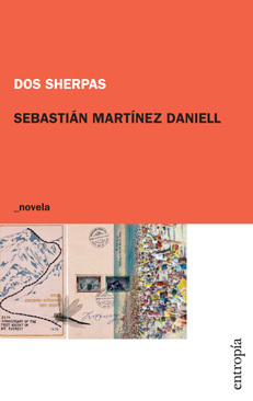 Dos sherpas, Sebastián Martínez Daniell