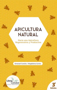 apicultura natural, emanuel canales & magdalena cortés