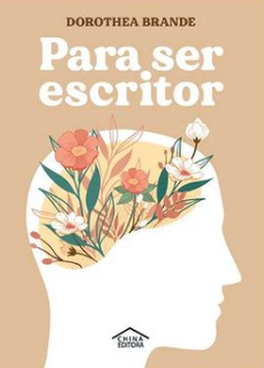 para ser escritor, dorothea brande