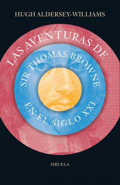 Las aventuras de Sir Thomas Browne en el siglo XXI, Hugh Aldersey-Williams